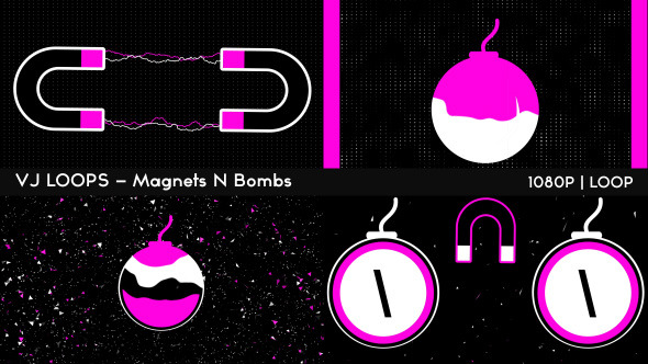 VJ Loops - Magnete N Bomben