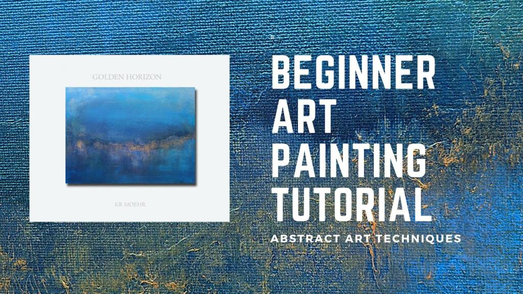 Beginner Painting Art Tutorial | Multi-Layered Textured Abstract | Class