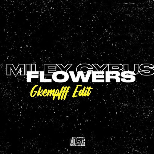 MILEY CYRUS- FLOWERS [TECHNO REMIX]