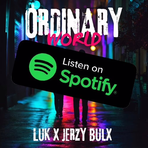 Ordinary World Luk x Jerzy Bulx (Radio Spotify) Duran Duran cover remix Summer Vibes