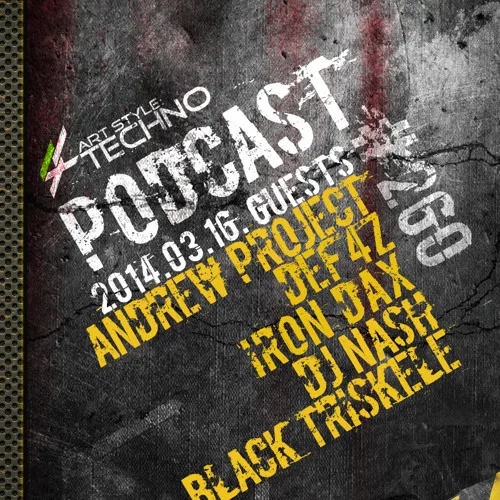 Art Style: Techno | Podcast #260 [Part 3] : Iron Dax [ARTSTYLETECHNO.HU]