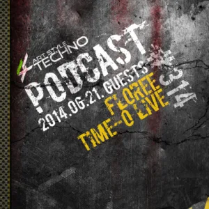 Art Style: Techno | Podcast #314 : Floree