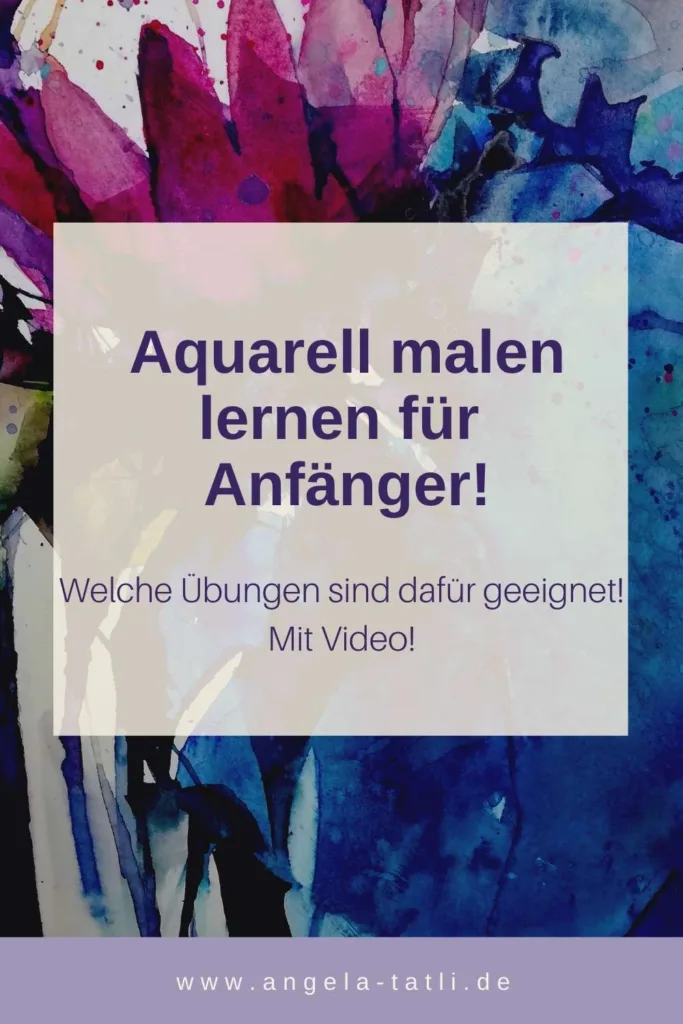 Aquarell malen für Anfänger | Angela TATLI — Moderne Aquarellmalerei 121 76420a819800124570f5336c1d75721c