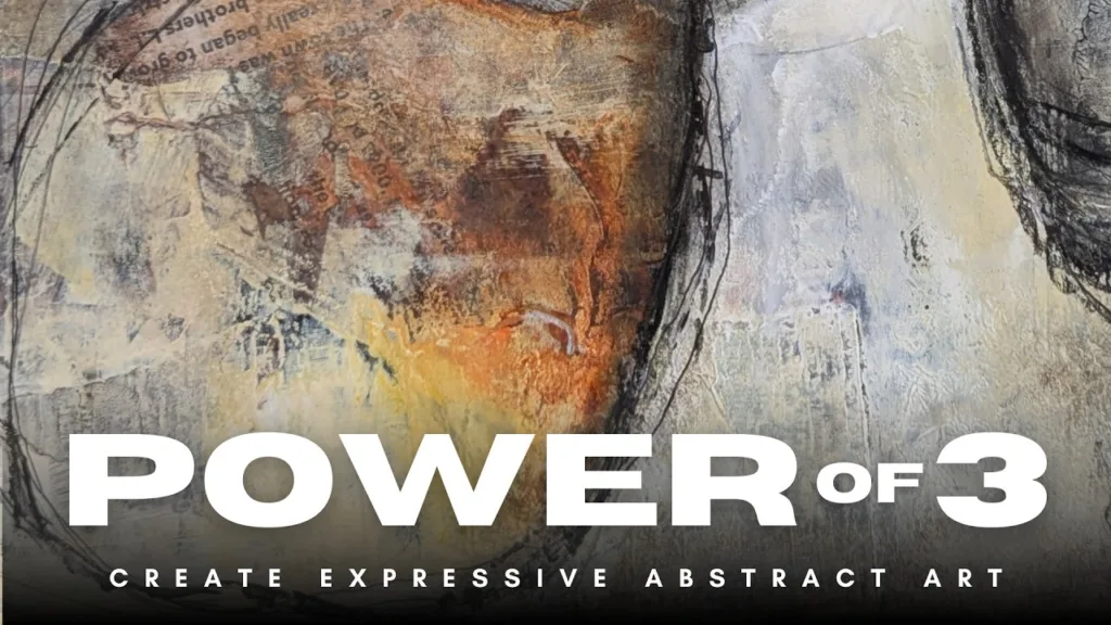 The Power of 3 | CREATE Expressive Abstract Art with Muted Colors & Texture 7 The Power of 3 | CREATE Expressive Abstract Art with Muted Colors & Texture
