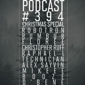 Art Style: Techno | Podcast #394 | Christmas Special | Floree