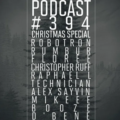 Art Style: Techno | Podcast #394 | Christmas Special | Floree