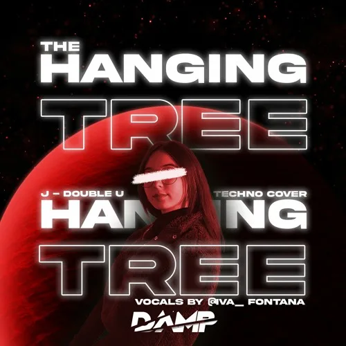 The Hanging Tree - Iva Fontana - (Techno Cover)