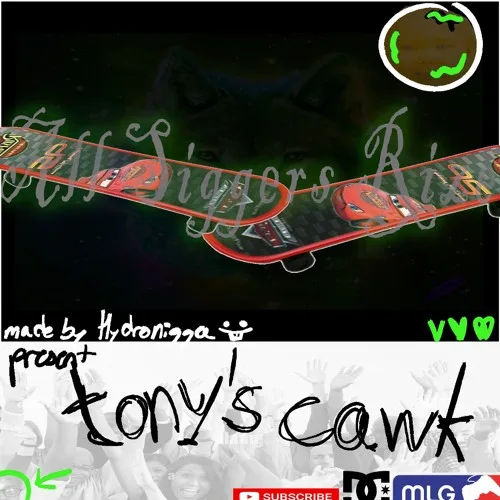 tony hawk (saint. anthem) but its its literally just my voice (cover art-prodbyMACS) 3 tony hawk (saint. anthem) but its its literally just my voice (cover art-prodbyMACS)