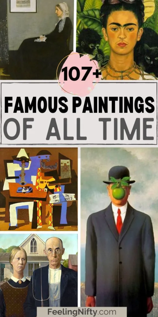 100+ Famous Paintings: Unveiling Extraordinary Art History Masterpieces 1 8269e05be93b08e1dfe2fe78d51ee659