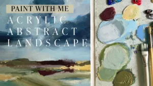 Acrylic Abstract Landscape Painting on Board - Paint With Me