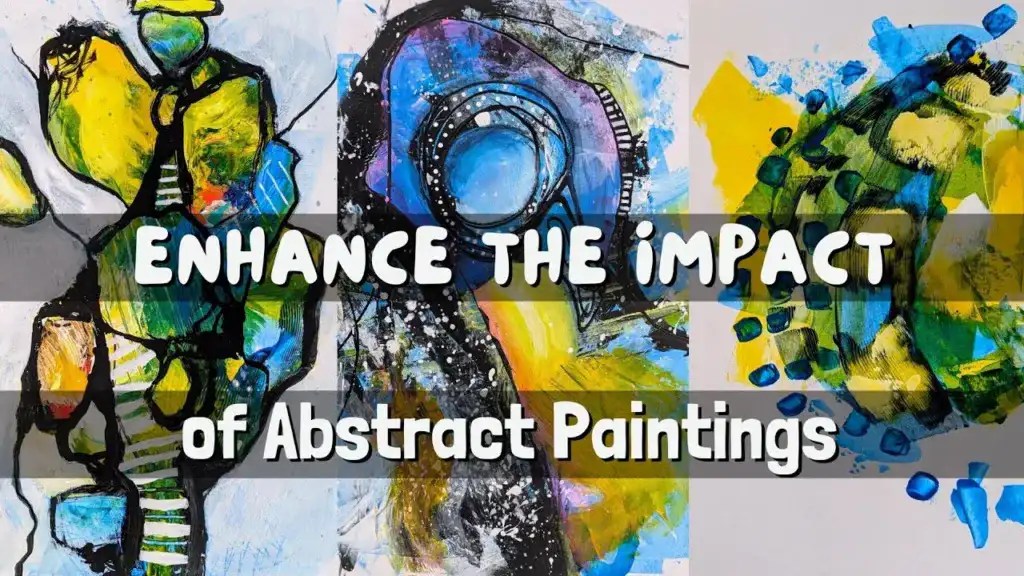 Enhance the Impact of Abstract Paintings (8 Techniques for Better Art) 66 Enhance the Impact of Abstract Paintings (8 Techniques for Better Art)