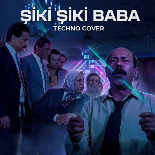 Durmuş Çiğdem - Şiki Şiki Baba (Techno Cover)