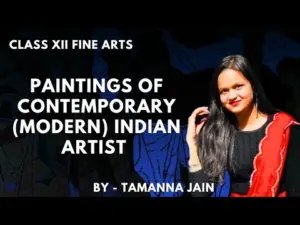 Class XII | Fine Arts | ch 11 | Paintings of contemporary ( modern ) Indian Artist | one shot
