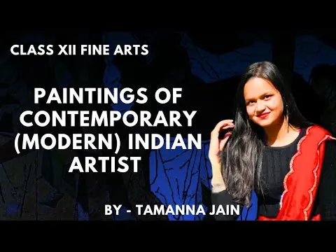 Class XII | Fine Arts | ch 11 | Paintings of contemporary ( modern ) Indian Artist | one shot 2 Class XII | Fine Arts | ch 11 | Paintings of contemporary ( modern ) Indian Artist | one shot