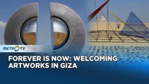 'Forever Is Now' Art Exhibition at the Pyramids of Giza: Contemporary Works Honor Ancient Egypt