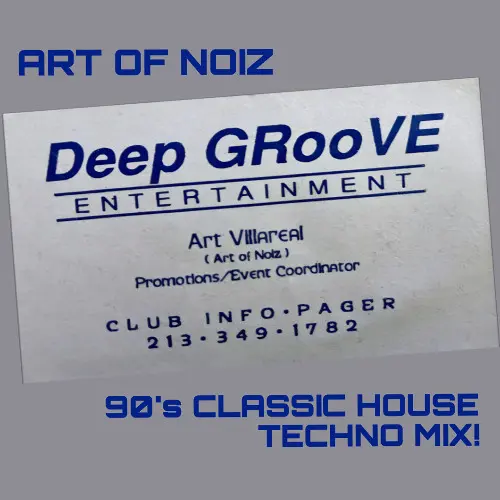 90'S CLASSIC HOUSE / TECHNO MIX! - ART OF NOIZ 6 90'S CLASSIC HOUSE / TECHNO MIX! - ART OF NOIZ